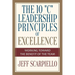 The Ten "C" Leadership Principles of Excellence: Working Toward The Benefit Of The Team