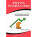 Picking Winning Shares - Simple Ways for the Intelligent Investor to Combine Fundamental and Technical Analysis to Pick Winners