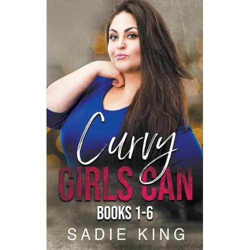 Curvy Girls Can Books 1-6