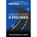 Unlocking 8 Figures: The Roadmap to $10M