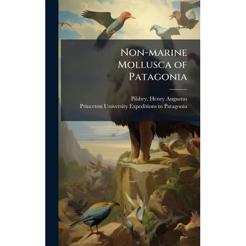Non-marine Mollusca of Patagonia