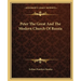 Peter The Great And The Modern Church Of Russia