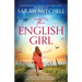 The English Girl: A heartbreaking and emotional World War 2 historical novel, based on a true story