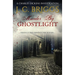 Murder By Ghostlight: Death lurks behind the scenes...