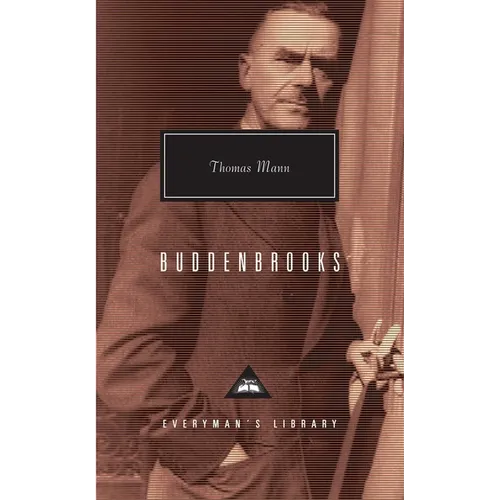Buddenbrooks: The Decline of a Family; Introduction by T. J. Reed
