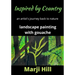 Inspired by Country: An Artist's Journey Back to Nature Landscape Painting with Gouache