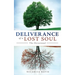 Deliverance of a Lost Soul