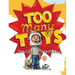 Too Many Toys