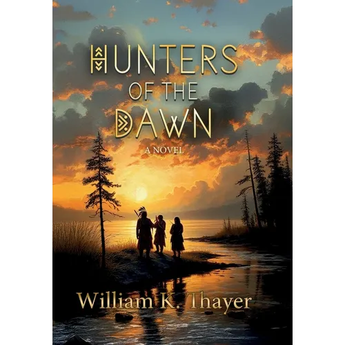 Hunters of the Dawn