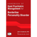 Handbook of Good Psychiatric Management for Borderline Personality Disorder
