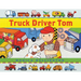 Truck Driver Tom