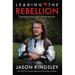 Leading the Rebellion: Questing to Succeed in Work and Life