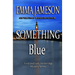 Something Blue: Lord & Lady Hetheridge #3