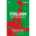Italian in 3 Months with Free Audio App: Your Essential Guide to Understanding and Speaking Italian