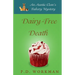 Dairy-Free Death