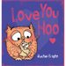 Love You Hoo