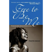 Free to Be Me: Poems on Love, Life, and Relationships