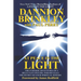 At Peace in the Light: The further adventures of a reluctant psychic who reveals the secret of your spiritual powers