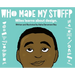 Who Made My Stuff?: Miles Learns About Design