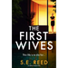 The First Wives: An Addictive Domestic Thriller