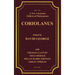 A New Variorum Edition of Shakespeare CORIOLANUS Volume I