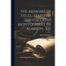 The Memoirs of Field - Marshal the Viscount Montgomery of Alamein, K, G
