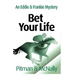 Bet Your Life