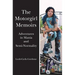 The Motorgirl Memoirs: Adventures in Mania and Semi-Normality