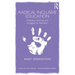 Radical Inclusive Education: Disability, teaching and struggles for liberation
