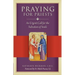 Praying for Priests: An Urgent Call for the Salvation of Souls