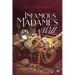 Infamous Madame's Will