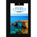 Cyprus Travel Guide 2024: Journey Through Cyprus, A Traveler's Travel Secret Handbook for 2024