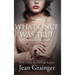 What Once Was True