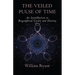 The Veiled Pulse of Time: An Introduction to Biographical Cycles and Destiny