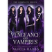 Vengeance and Vampires: The Complete Series