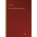 The Practical Moral Lesson Book