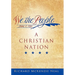We the People: A Christian Nation