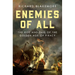 Enemies of All: The Rise and Fall of the Golden Age of Piracy
