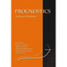 Prognostics: The Science of Making Predictions