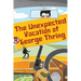 The Unexpected Vacation of George Thring