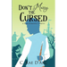Don't Marry the Cursed: A Dark Romantic Comedy