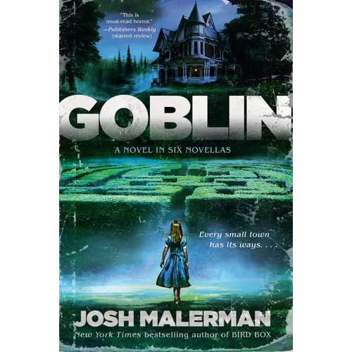 Goblin: A Novel in Six Novellas