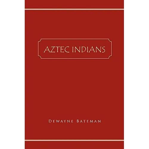Aztec Indians