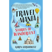 Travel Mania: Stories of Wanderlust