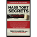 Mass Tort Secrets: The Playbook for Growing Your Mass Tort Business