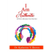 I Am Authentic