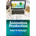 Animation Production: Documentation and Organization