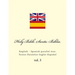 Holy Bible. Santa Biblia: English - Spanish Parallel Text. Textos Paralelos Inglés-Español
