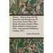 Pottery - Observations On The Materials And Manufacture Of Terra-Cotta, Stone-Ware, Fire-Brick, Porcelain, Earthen-Ware, Brick, Majolica And Encaustic