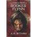 The Execution of Rooker Flynn: Locke Institute Trilogy Book 3